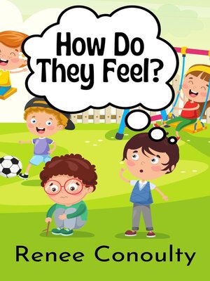 cover image of How Do They Feel?